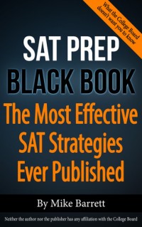 The SAT Prep Black Book : 