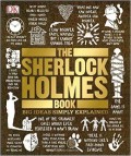The Sherlock Holmes Book : big ideas simply explained