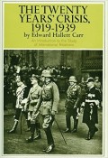 The Twenty Years' Crisis 1919-1939 : an introduction to the study of international relations