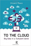 To The Cloud : big data in a turbulent world