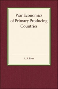 War Economics of Primary Producing Countries