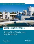 Water Engineering : hydraulics, distribution and treatment