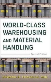 World-Class Warehousing and Material Handling