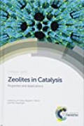 Zeolites in catalysis properties and applications