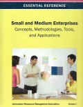Small and Medium Enterprises : concepts, methodologies, tools, and applications Vol.1