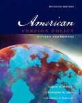 American Foreign Policy : pattern and process