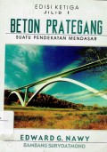 Beton Prategang : suatu pendekatan mendasar [ Jilid 1 ]