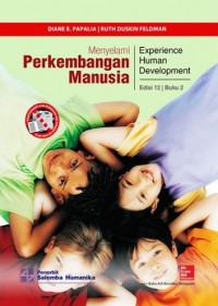 Menyelami Perkembangan Manusia = Experience Human Development