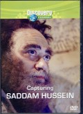 Capturing Saddam Hussein [rekaman video]