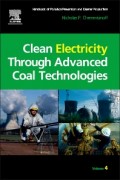 Handbook of Pollution Prevention and Cleaner Production Vol. 4 : clean electricity through advanced coal technologies