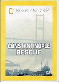 Constantinople Rescue [rekaman video]