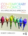 Contemporary Economics : An Applications Approach