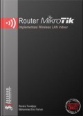 Router MikroTik : implementasi wireless LAN indoor