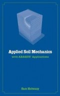 Applied Soil Mechanics : with ABAQUS aplications