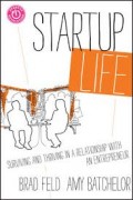 Startup Life : surviving and thriving in relationship with an entrepreneur
