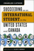Succeeding as an International Student in the United States an Canada