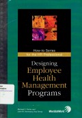 Designing Employee Health Management Programs