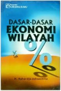 Dasar-Dasar Ekonomi Wilayah