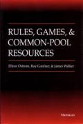 Rules, Games, And Common-pool Resources