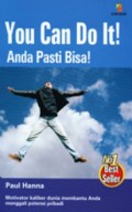 You Can Do It! : anda pasti bisa!