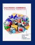 Electronic Commerce : a managerial perspective