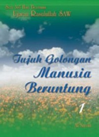 Tujuh Golongan Manusia Beruntung 1