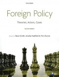 Foreign Policy : theories, actors, cases