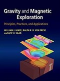 Gravity and Magnetic Exploration : principles, practices, and applications