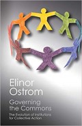 Governing the commons : the evolution of institutions for collective action