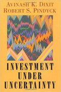 Investment Under Uncertainty