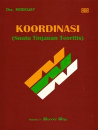 Koordinasi (suatu tinjauan teoritis)