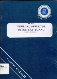 Perilaku Struktur Beton Prategang [SI 4215]