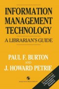 Information Management Technology : a librarian's guide