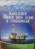 Manajemen Sumber Daya Alam & Lingkungan