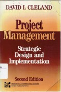 Project Management : strategic design and implementation