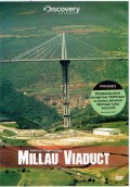Extreme Engineering : Millau Viaduct : Pembangunan jembatan tertinggi di dunia dengan metode yang inovatif [rekaman video]