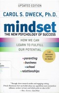Mindset : the new psychology of success : how we can learn to fulfill our potential [ Updated Edition ]