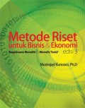 Metode Riset untuk Bisnis & Ekonomi : bagaimana meneliti & menulis tesis?