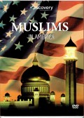 Muslims In America [rekaman video]