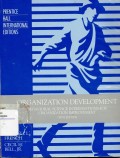 Organization Development : behavioral science interventions for organization improvement