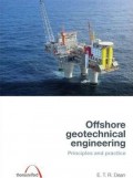 Offshore geotechnical engineering : principles and practice