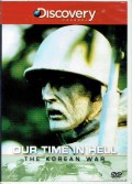 Our time in hell : the Korean War [rekaman video]