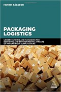 Packaging logistics : understanding and managing the economic and environmental impacts of packaging in supply chains