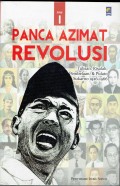 Panca Azimat Revolusi : tulisan, risalah, pembelaan & pidato Sukarno 1926 - 1966