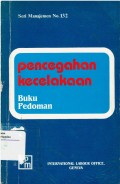 Pencegahan Kecelakaan : Buku Pedoman