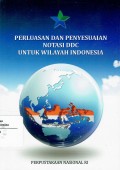 Perluasan dan Penyesuaian Notasi DDC untuk Wilayah Indonesia