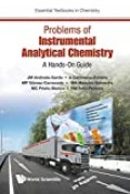 Problems of Instrumental Analytical Chemistry: A Hands On Guide