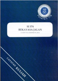 Rekayasa Jalan [ SI 374 ]