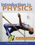Introduction To Physics : Eighth Edition : International Student Version