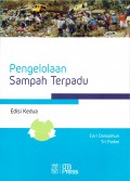 Pengelolaan Sampah Terpadu : Edisi Kedua